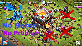 TH11 best attack strategy without heroes easily 3 star