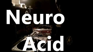 Neuro Acid Mixed by Pr Neuromaniac