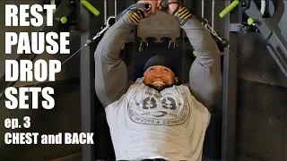 Rest--Pause Drop (Chest & Back Episode 3)with Tyrus Hughes