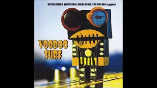 Various – Voodoo Surf : Ukraine Russian Garage Rock, Instrumental Rock & Roll Pop Music Compilation