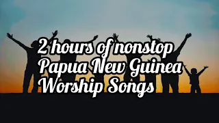 PNG Gospel Songs | 2 hours nonstop worship | MVR Videos