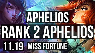 APHELIOS & Thresh vs MISS FORTUNE & Amumu (ADC) | Rank 2 Aphelios, Rank 9 | NA Challenger | v11.19