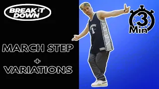 Top Rock Breaking Tutorial | March Step + Variations | Break it Down | My_key_seventyseven