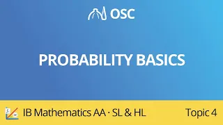 Probability basics [IB Maths AA SL/HL]