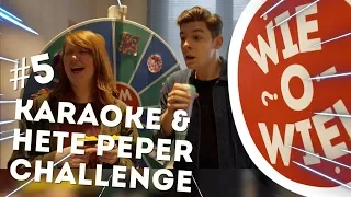 De Karaoke & Hete Peper Challenge - Wie-O-Wiel Challenge #05