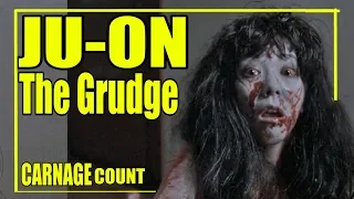 Ju-on: The Grudge (2002) Carnage Count