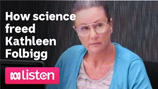 How science freed Kathleen Folbigg | ABC News Daily Podcast