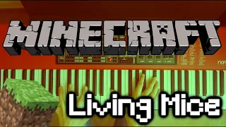 Living Mice - C418 (Minecraft Song) | Piano Cover