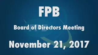 FPB Board of Directors Meeting November 2017