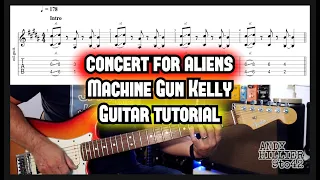 Machine Gun Kelly Concert for Aliens Guitar Tutorial Lesson