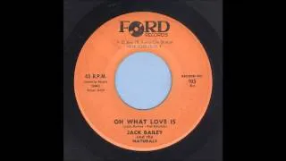 Jack Bailey - Oh What Love Is - Rockabilly 45