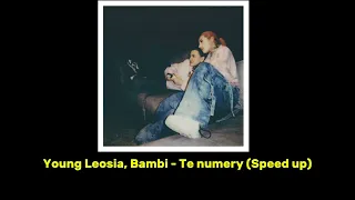 Young leosia, Bambi - Te numery (SPEED UP)