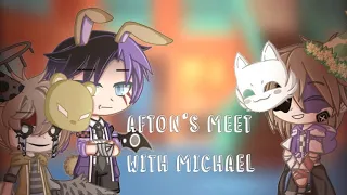 Afton's meet with Michael