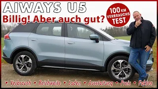 2022 Aiways U5 100 km Verbrauch Test | Batterie Reichweite Laden Motor Preis Daten Review Deutsch