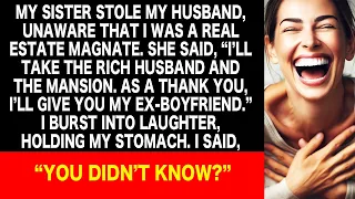 My sister stole my husband, not knowing the truth. I burst into laughter because...