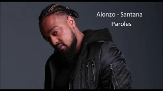 Alonzo - Santana - Paroles