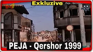 Peja ne Qershor 1999 (Exkluzive Video)