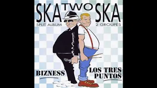 Los Tres Puntos / Bizness ‎– Ska Two Ska