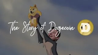 The Story of Dogecoin