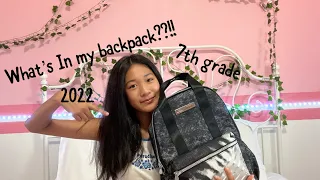 WHATS IN MY BACKPACK, 7th GRADE 2022 🎒✏️🚌