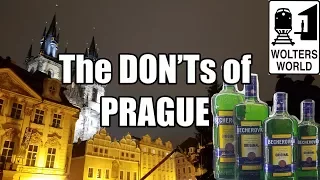 Visit Prague - The DON'Ts of Visiting Prague