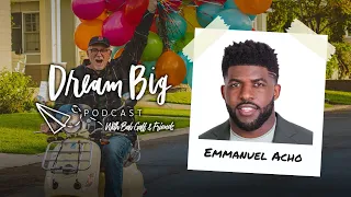 Embracing Uncomfortable Conversations with Emmanuel Acho | Dream Big with Bob Goff & Friends