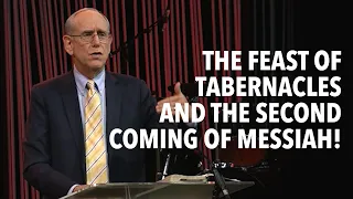 The Feast of Tabernacles and the Second Coming of Messiah! | Dr. Mitch Glaser