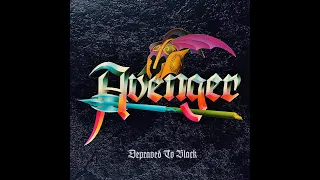 Avenger – Depraved to Black (1985 Full EP) | Remastered 2018
