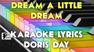 DREAM A LITTLE DREAM DORIS DAY KARAOKE LYRICS VERSION HD