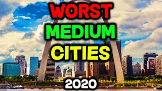 Top 10 WORST Medium Cities to Live in America