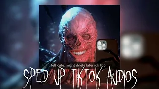 Sped up tiktok audios pt.2 🤩