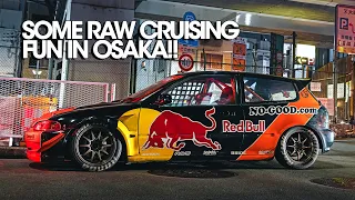 Some RAW cruising fun in Osaka!!...