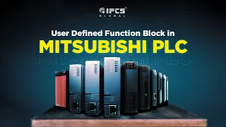 Creating User Defined FUNCTION BLOCK in Mitsubishi PLC Gx Works2 | PLC Training | IPCS Global