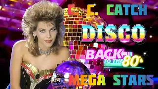 C. C. CATCH MEGA STARS  DISCO 80'S.