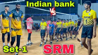 Super Firing match🔥| set-1 | Indian bank vs SRM | State Championship match | Mr Love Volleyball