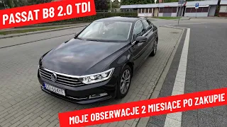 Volkswagen Passat B8 2.0 TDI | Moje obserwacje 2 miesiące po zakupie