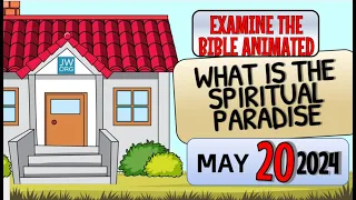 🔵 WHAT IS THE SPIRITUAL PARADISE ✅ EXAMINE THE BIBLE ANIMATED