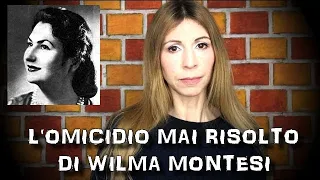 L'OMICIDIO MAI RISOLTO DI WILMA MONTESI