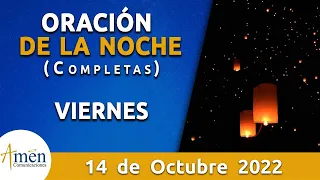 Oración De La Noche Hoy Viernes 14 Octubre 2022 l Padre Carlos Yepes l Completas l Católica lDios