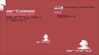 Airbase - Escape (Sunny Lax Extended Remix)