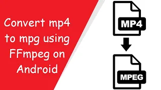 How to convert a video from mp4 to mpeg/mpg?