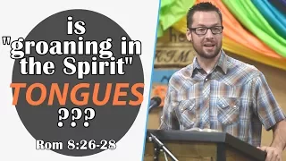 "Groaning in the Spirit" and one of the most underrated verses in the Bible: Romans 8:26-28