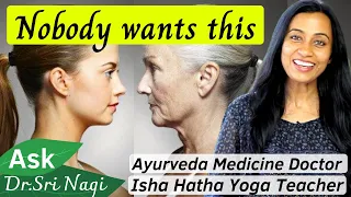 Anti aging Ayurvedic tips - Slow Down Aging