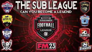 FM23 - Bood's Subscriber Football League - Football Manager 2023