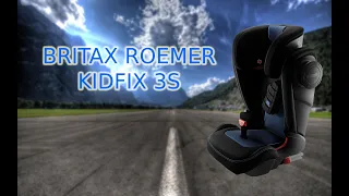 🔴ОБЗОР НА АВТОКРЕСЛО 🔥🔥🔥BRITAX ROEMER KIDFIX 3S(3M) 15-36кг🔥🔥🔥