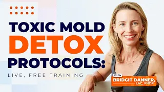 Toxic Mold Detox Protocols