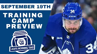MAPLE LEAFS TRAINING CAMP PREVIEW FEATURING GUEST FRANK SERAVALLI | Leafs Morning Take