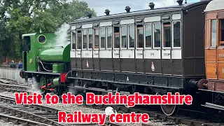 Heritage railway visit - Buckinghamshire railway centre 2023