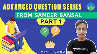 JEE Maths: Advanced Question Series from Sameer Bansal | Part 1 | Mission JEE | Vinit Garg