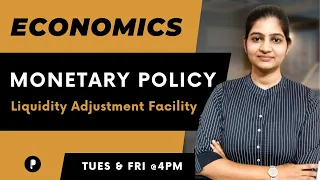 Monetary Policy | Liquidity Adjustment Facility | REPO Rate | Economics | SSC & UPSC